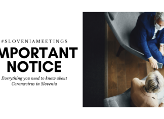 IMPORTANT NOTICE ON COVID-19 SITUATION IN SLOVENIA Slovenia Meetings, Important Notice on Coronavirus
